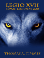 Legio XVII: Roman Legion at War