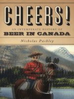 Cheers!: A History of Beer in Canada