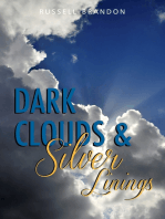 Dark Clouds & Silver Linings