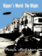 Ripper's World: The Blight