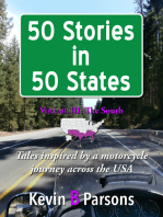 50 Stories in 50 States: Tales Inspired by a Motorcycle Journey Across the USA Vol 3, the South