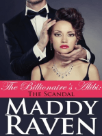 The Billionaire's Alibi: The Scandal (The Billionaire's Alibi #3)