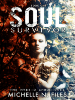 Soul Survivor:The Hybrid Chronicles Book 1