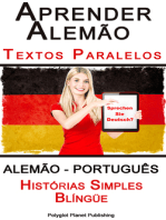 Aprender Alemão - Textos Paralelos - Histórias Simples (Alemão - Português) Blíngüe