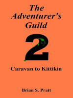 The Adventurer's Guild: #2-Caravan to Kittikin