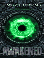 Combined Edition: The Awakened Books Four Through Six