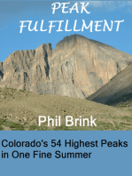 Peak Fulfillment: Colorado's 54 Highest Peaks in One Fine Summer