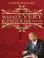 What Every Kingdom Needs
