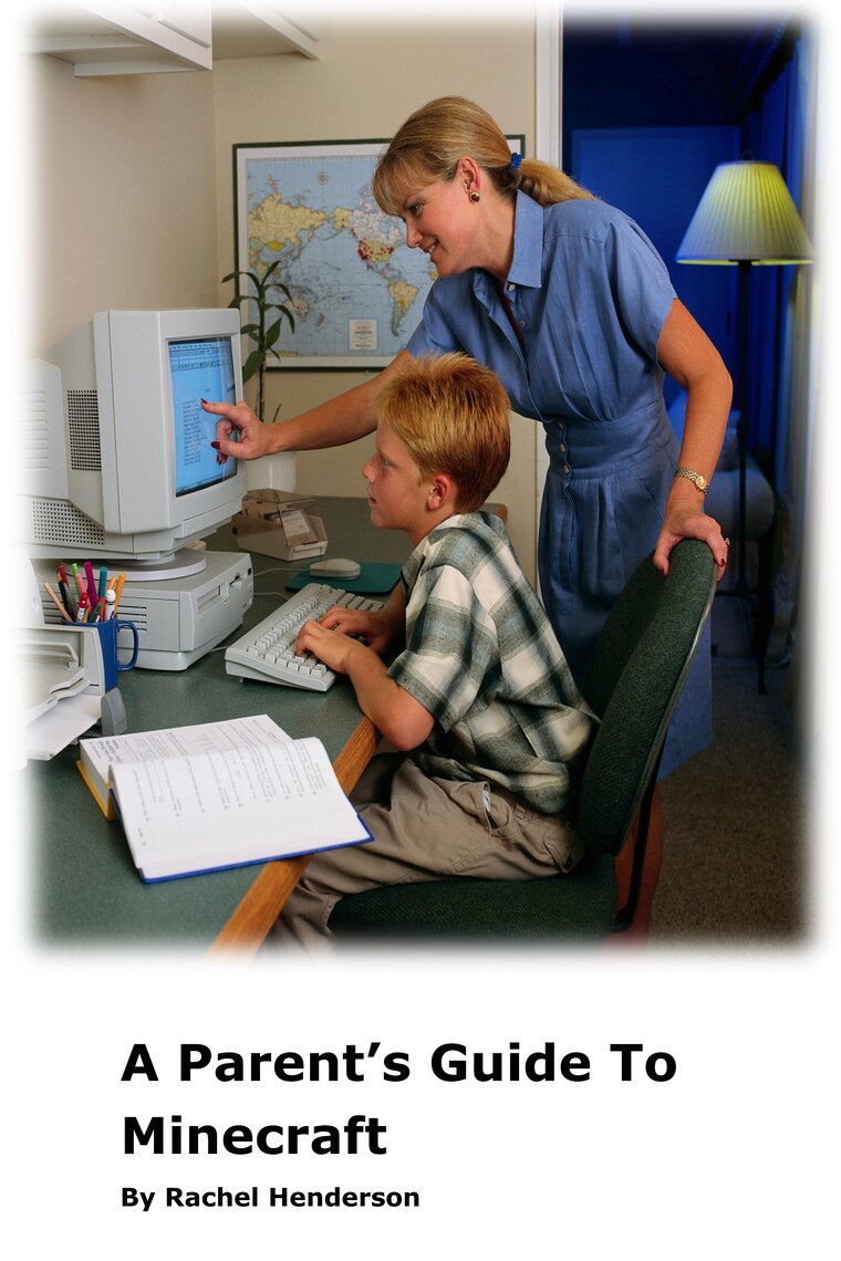 A Parent's Guide to Minecraft by Rachel Henderson (Ebook) - Read free ...