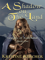 A Shadow On The Land: Legends of Astarkand #1