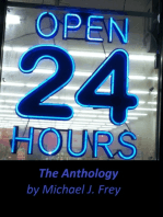 Open 24 Hours: The Anthology