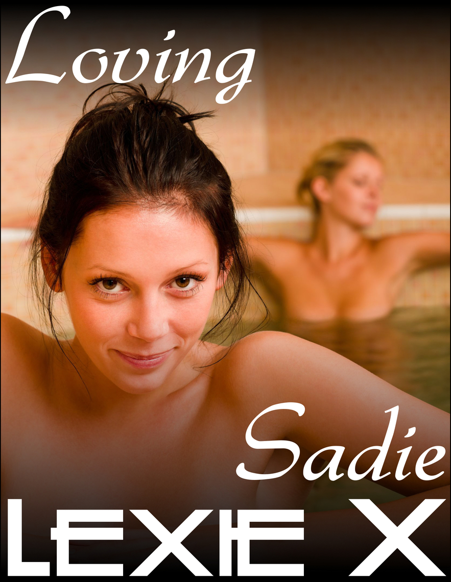 Loving Sadie by Lexie X photo pic