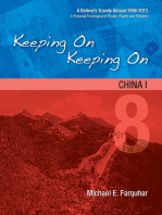 Keeping On Keeping On: 8---China I