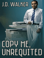 Copy Me, Unrequited