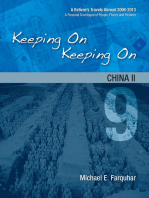 Keeping On Keeping On: 9---China II