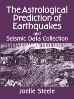 The Astrological Prediction of Earthquakes and Seismic Data Collection
