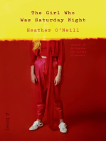 The Girl Who Was Saturday Night: A Novel