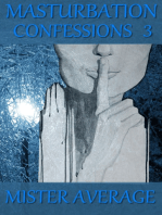 Masturbation Confessions 3