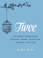 Twee: The Gentle Revolution in Music, Books, Television, Fashion, and Film