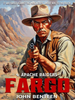 Fargo 04: Apache Raiders