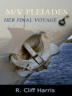 M/V Pleiades: Her Final Voyage