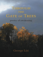 Through the Gate of Trees ~ poetry of awakening