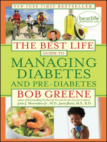 The Best Life Guide to Managing Diabetes and Pre-Diabetes