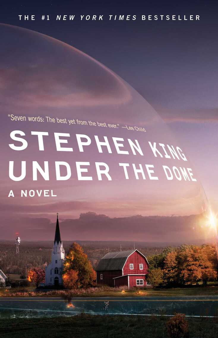 Under the Dome by Stephen King - Book - Read Online