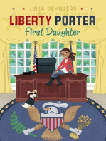 Liberty Porter, First Daughter