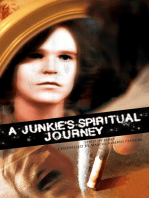 A Junkie's Spiritual Journey