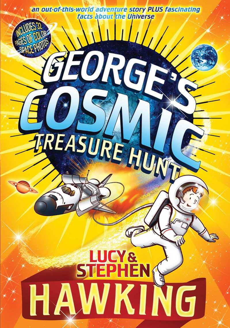 Cosmic Treasure Hunt by Lucy Hawking, Stephen Hawking, and