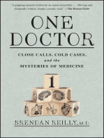 One Doctor: Close Calls, Cold Cases, and the Mysteries of Medicine