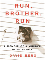 Run, Brother, Run: A Memoir of a Murder in My Family