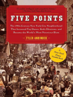 Five Points: The Nineteenth-Century New York City Neighborhood