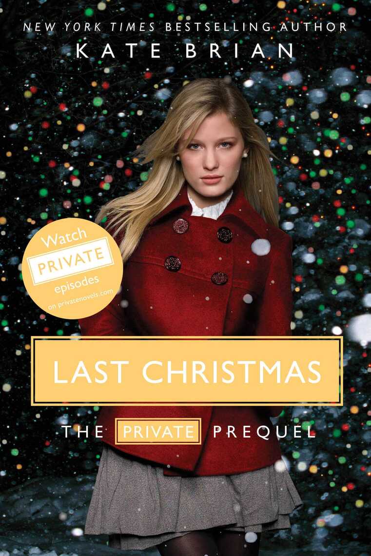 Read Last Christmas Online by Kate Brian | Books