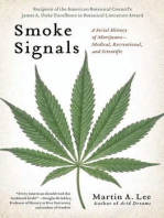 Smoke Signals: A Social History of Marijuana - Medical, Recreational and Scientific