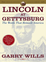 Lincoln at Gettysburg: The Words that Remade America