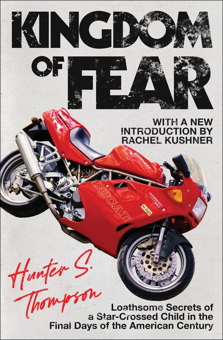 Read Kingdom of Fear Online by Hunter S. Thompson | Books ...