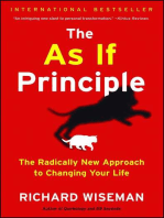 The As If Principle: The Radically New Approach to Changing Your Life