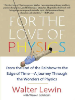 For The Love Of Physics By Walter Lewin And Warren Goldstein - 