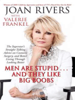 Men Are Stupid . . . And They Like Big Boobs