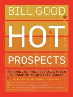 Hot Prospects: The Proven Prospecting System to Ramp Up Your Sales Career