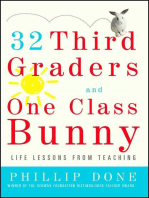 32 Third Graders and One Class Bunny: Life Lessons from Teaching