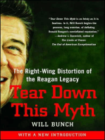 Tear Down This Myth: How the Reagan Legacy Has Distorted Our Politics and Haunts Our Future