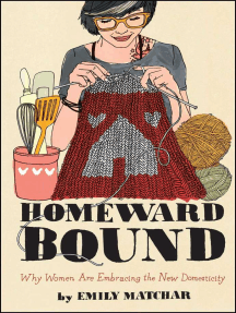 Homeward Bound by Emily Matchar - Ebook | Scribd