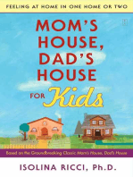 Mom's House, Dad's House for Kids: Feeling at Home in One Home or Two