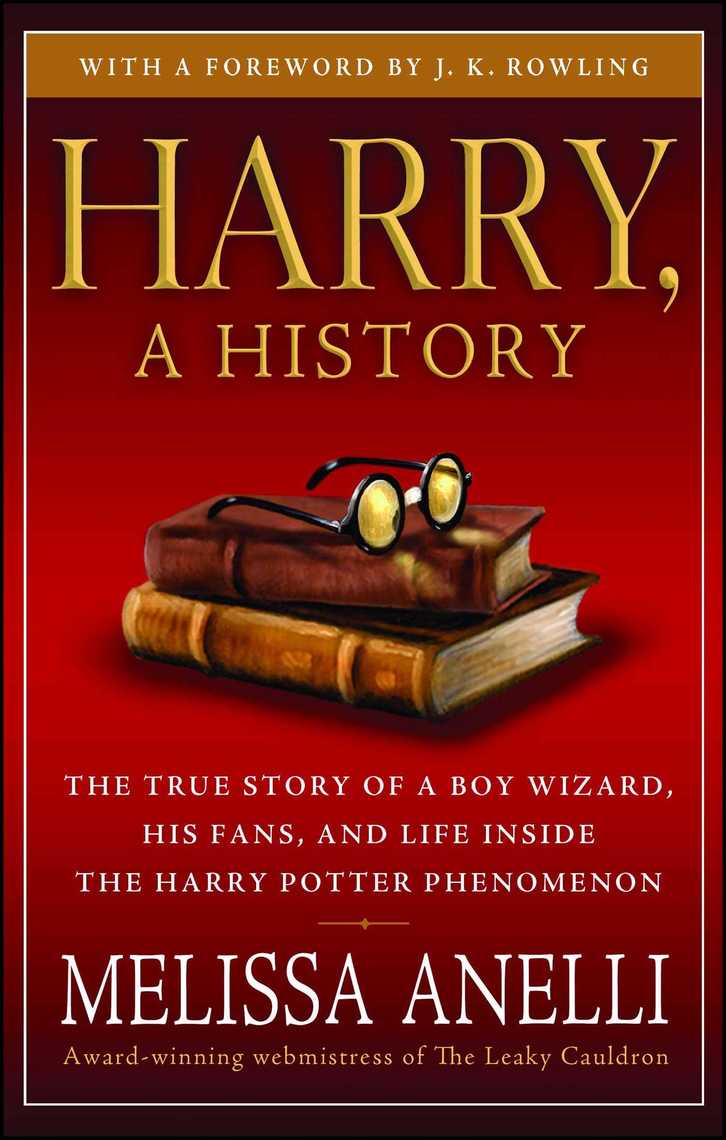 Lesen Sie Harry, A History - Now Updated with J.K. Rowling ...
