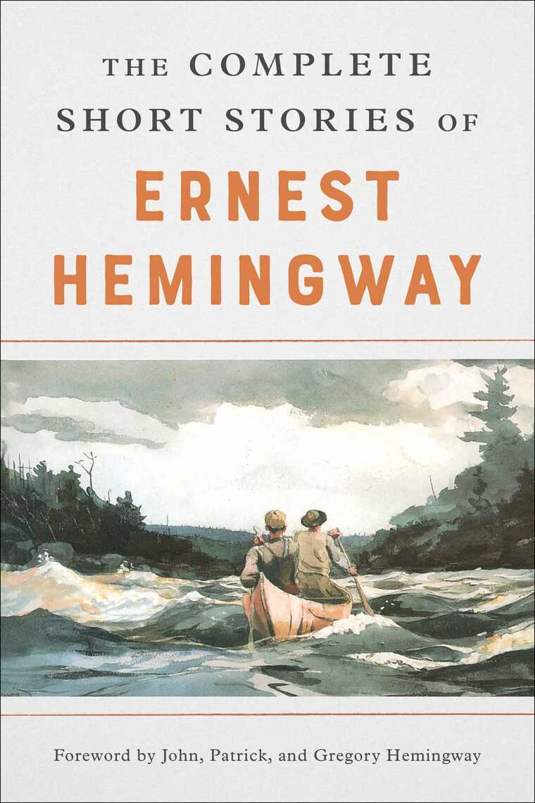 the-complete-short-stories-of-ernest-hemingway-de-ernest-hemingway