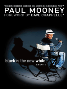 Black Is the New White by Paul Mooney, Dave Chappelle (Ebook ...