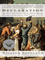 Declaration: The Nine Tumultuous Weeks When America Became Independent, May 1-July 4, 1776